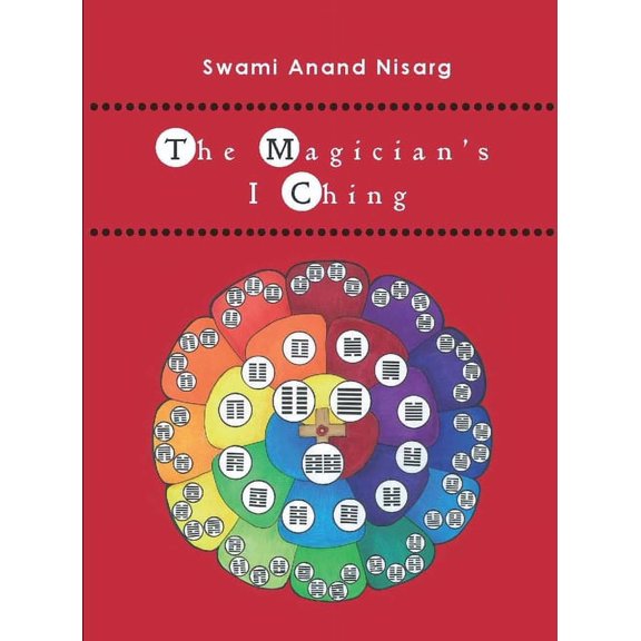 The Magician's I Ching, (Paperback)