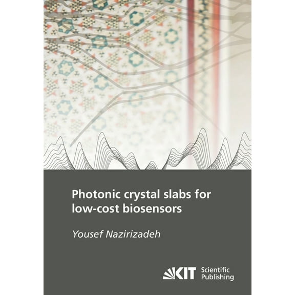Photonic crystal slabs for low-cost biosensors (Paperback)