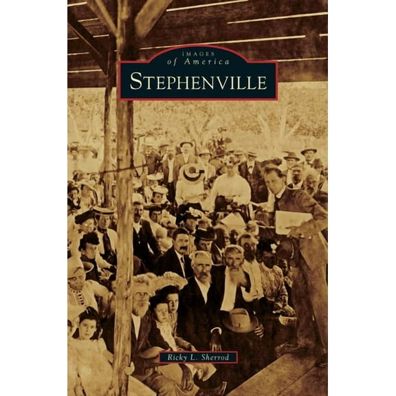 Stephenville (Hardcover)