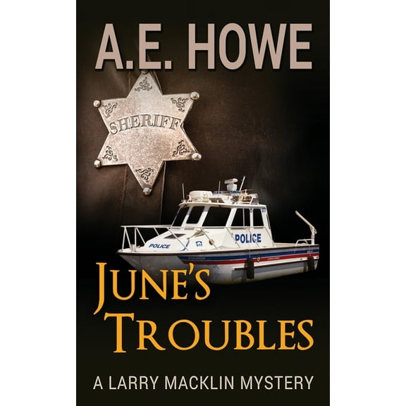 Larry Macklin Mysteries June's Troubles, Book 8, (Paperback)
