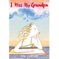 thumbnail image 1 of Pre-Owned I Miss My Grandpa (Hardcover) 0316417874 9780316417877, 1 of 1