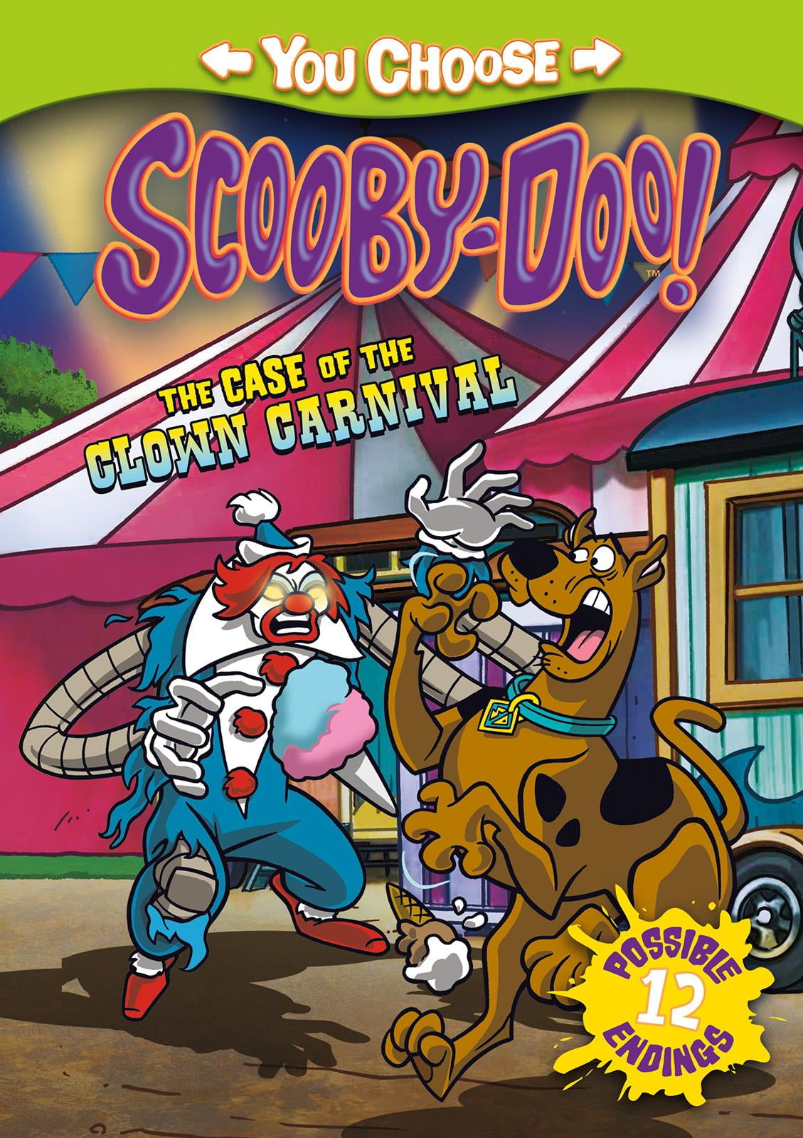 You Choose Stories ScoobyDoo The Case of the Clown Carnival