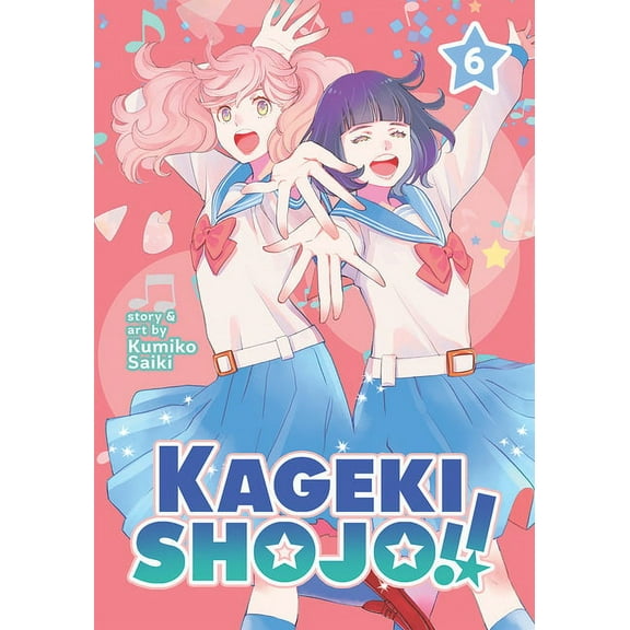 Kageki Shojo!! Kageki Shojo!! Vol. 6, (Paperback)