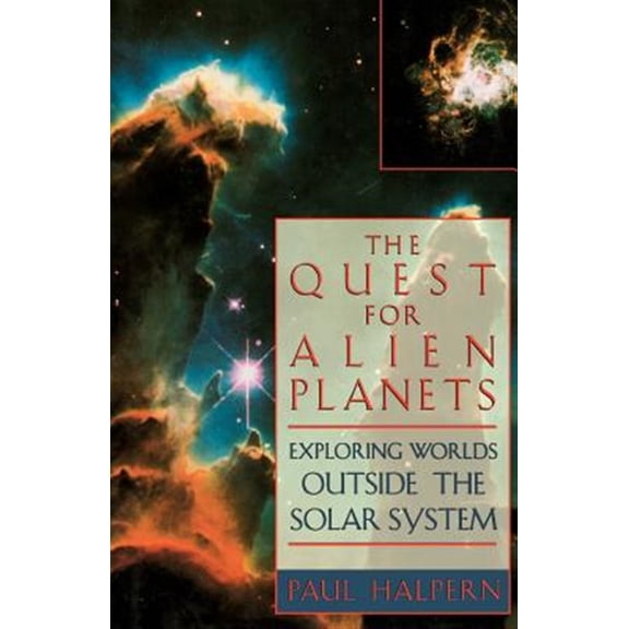 Pre-Owned The Quest For Alien Planets : Exploring Worlds Outside The Solar System (Paperback)