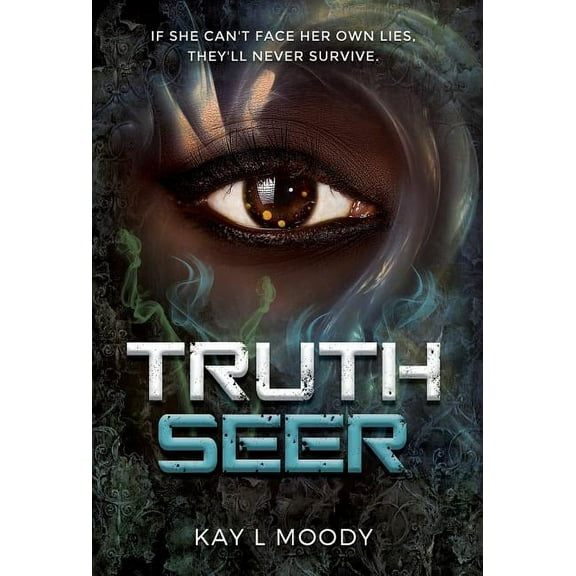 Truth Seer Trilogy Truth Seer, Book 1, (Hardcover)