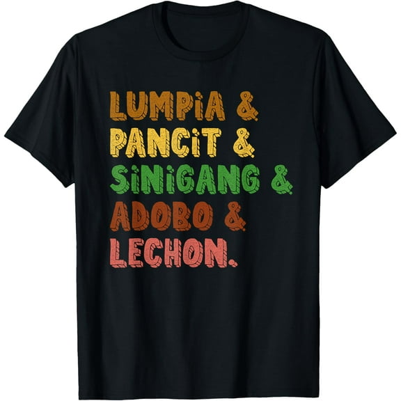 Lumpia Pancit Sinigang Adobo Lechon Filipino Food T-ShirtMen's and women's gift, black and white T-shirt, size: Extra large S-4XL