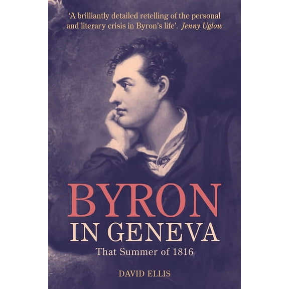 Byron in Geneva, (Hardcover)