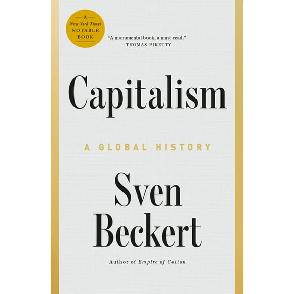 Capitalism: A Global History, (Hardcover)