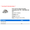 thumbnail image 2 of Front Left Turn Signal Assembly - Compatible with 1999 - 2000 BMW 328i E46, 2 of 2