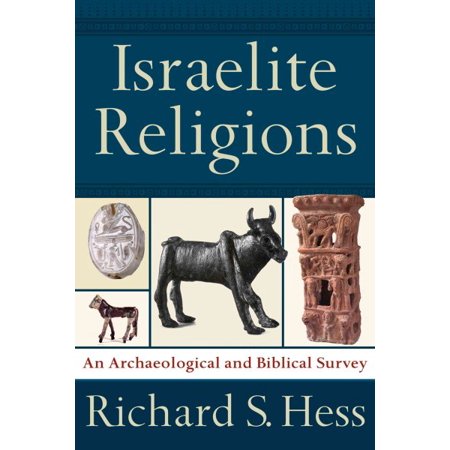 ISBN 9780801027178 product image for Israelite Religions: An Archaeological and Biblical Survey | upcitemdb.com