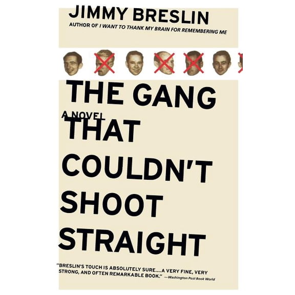 The Gang That Couldn't Shoot Straight, (Paperback)