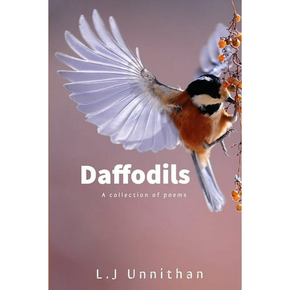 Daffodils: A collection of poems (Paperback)