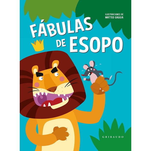 Libro Fabulas Tapa Dura, Autor Esopo, Editorial Gribaudo