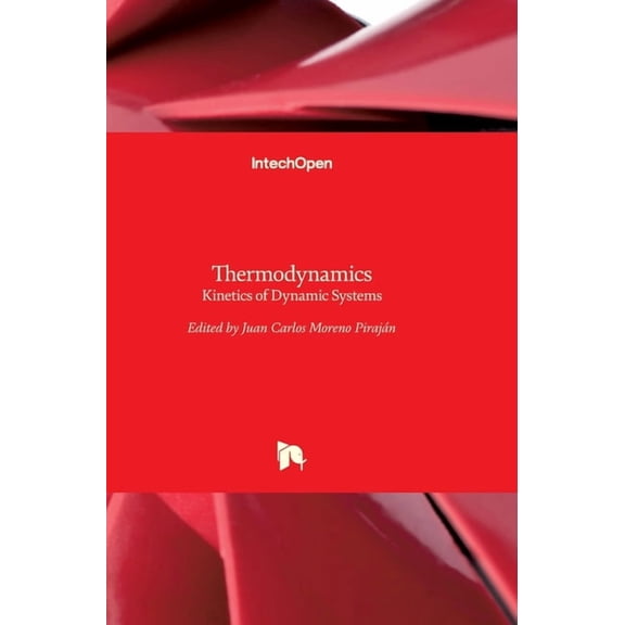 Thermodynamics: Kinetics of Dynamic Systems (Hardcover)