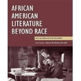 thumbnail image 1 of African American literature beyond race, 1 of 1