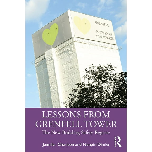 Lessons from Grenfell Tower: The New Building Safety Regime, (Paperback)