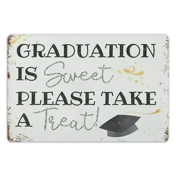 Funny Vintage Metal Sign Glitter Graduation is Sweet Please Take A Treat Print Graduating Class 2025 Party Sign Wall Poster Decor Funny Retro Coffee Pub 8x12 Inch
