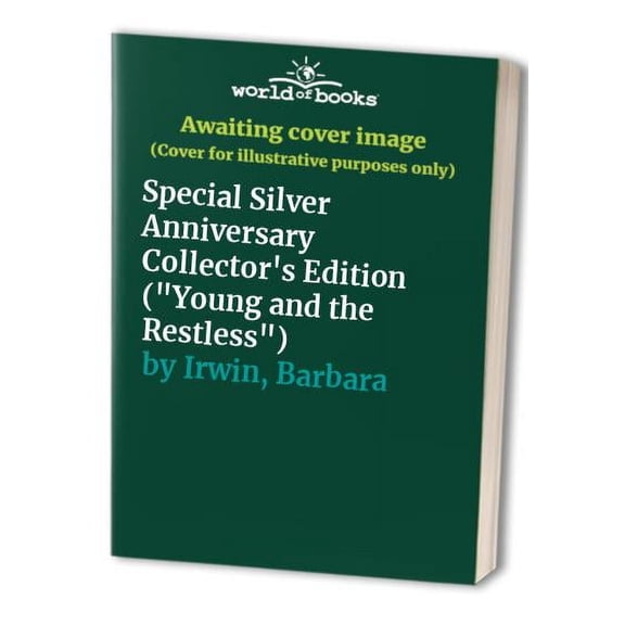 Pre-Owned Special Silver Anniversary Collector's Edition ("Young and the Restless") Paperback