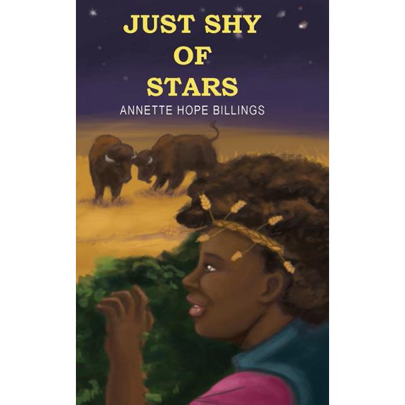 Just Shy of Stars Paperback 1946642347 9781946642349 Annette Hope Billings