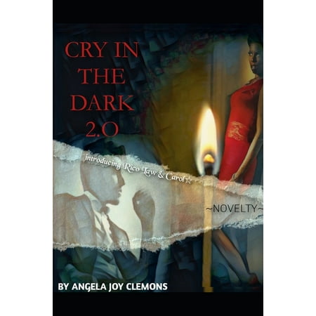 Cry in the Dark 2.0: introducing Rick Law & Carol (Paperback)