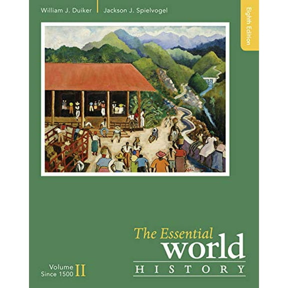 Pre-Owned The Essential World History, Volume II: Since 1500