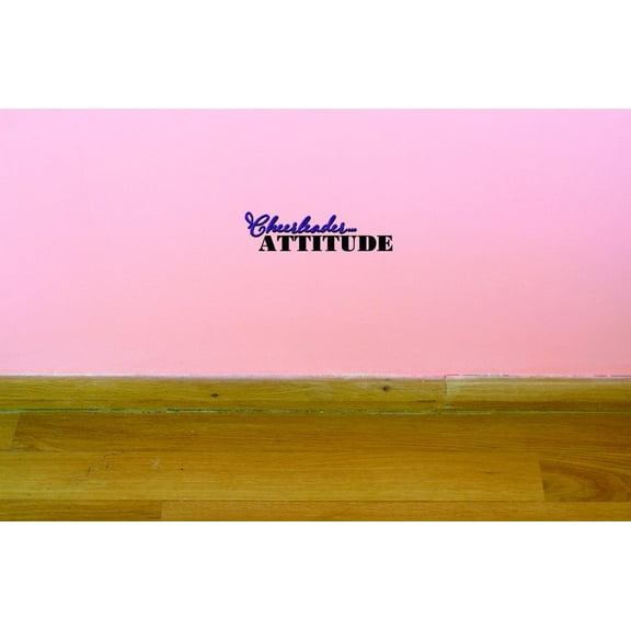 Custom Decals Cheerleader... Attitude Wall Art Size: 8 X 30 Inches Color: Black
