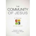 thumbnail image 1 of Pre-Owned The Community of Jesus PB: A Theology of the Church Paperback, 1 of 1