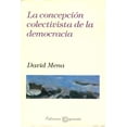 thumbnail image 1 of La concepción colectivista de la democracia, de David Mena, 1 of 2