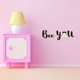 thumbnail image 3 of Children Bee You Cute Quotes & Sayings Wall Decal Decoration Honey Bee themed Stickers for Wall Decor Lasts Years and Easily Removable - Size: 40 In(W) x 12 In(H), 3 of 5