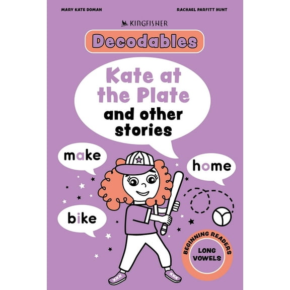 Decodables Kingfisher Learning Kate at the Plate: Long Vowels, (Paperback)