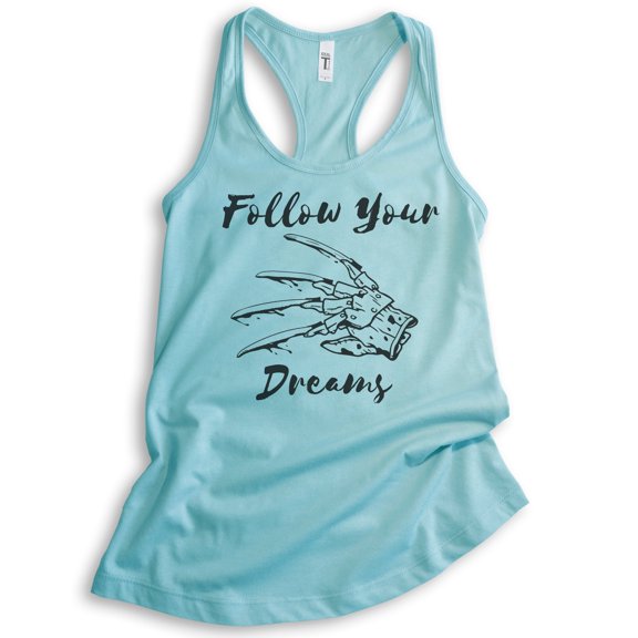 Follow Your Dreams Tank Top, Ladies Racerback Tank Top, Funny Halloween Tank, Horror Movie Graphic Tee, Cancun, Large