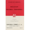 thumbnail image 1 of Diálogos Â· Historia verdadera Editorial Porrúa 9789684328143, 1 of 2