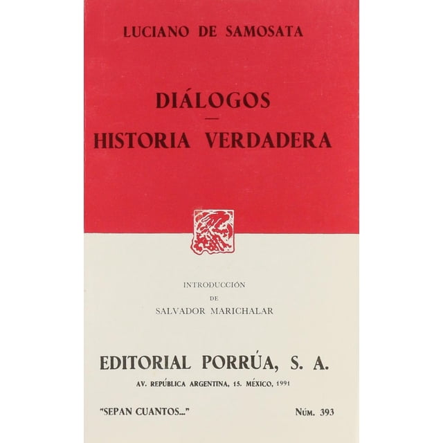 Diálogos · Historia verdadera Editorial Porrúa 9789684328143