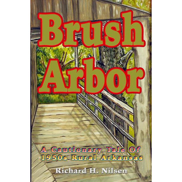 Brush Arbor (Paperback)