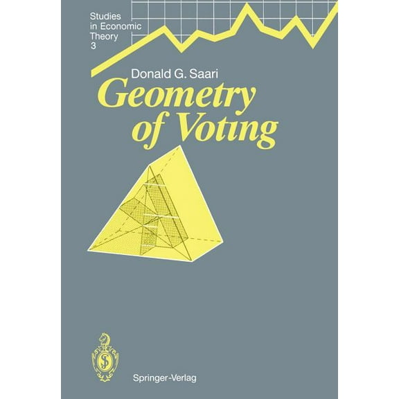 Studies in Economic Theory Geometry of Voting, Book 3, (Paperback)