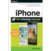 Pre-Owned Iphone: The Missing Manual: The Book That Should Have Been in the Box (Paperback 9781491979242) by David Pogue