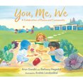 thumbnail image 2 of Pre-Owned You, Me, We: A Celebration of Peace and Community (Hardcover) 1536217441 9781536217445, 2 of 2