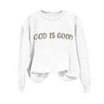 thumbnail image 2 of Uootdi God Is Good Embroidered Sweatshirt for Gift Women Christian Jesus Religious Pullover Trendy Crewneck Inspirational To p, 2 of 4