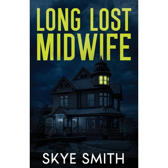 Long Lost Midwife, (Paperback)