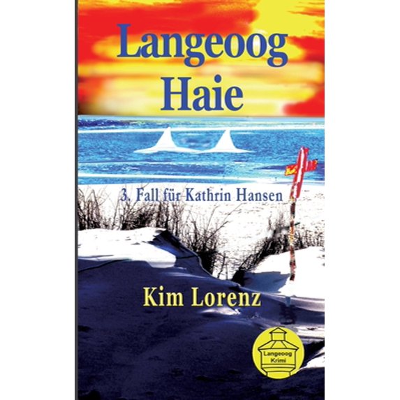 Pre-Owned Langeoog Haie: 3. Fall für Kathrin Hansen, (Paperback)