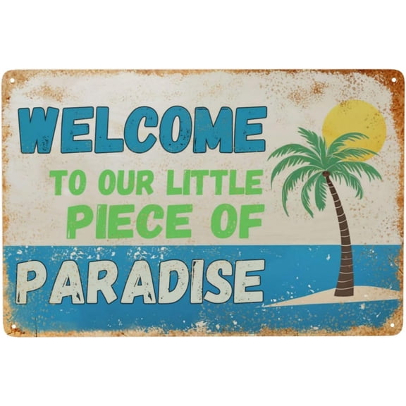 Welcome Sign for Front Door Wall Decor Tin Sign 12 x 8 Inch Welcome to Our Little Piece of Paradise Sign for Home Cafe Bedroom Library Garage