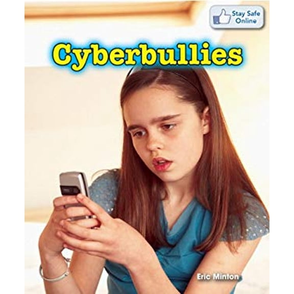 Pre-Owned Stay Safe Online: Cyberbullies (Hardcover)