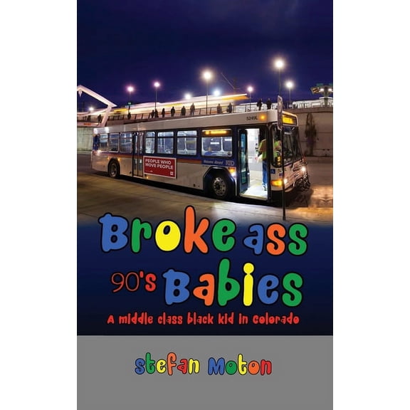 Broke Ass 90s Babies, (Paperback)