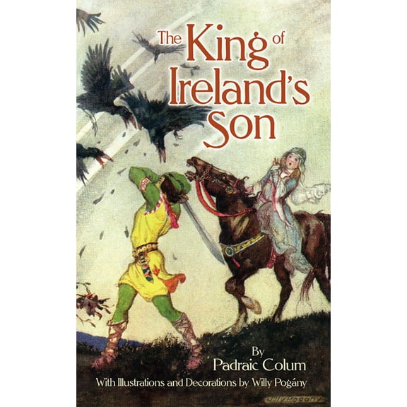 Celtic, Irish The King of Ireland's Son, (Paperback)
