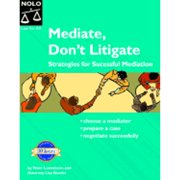 Mediate, Don't Litigate: Strategies for Successful Mediation: Mediate, Dont Litigate : Strategies for Successful Mediation (Paperback)