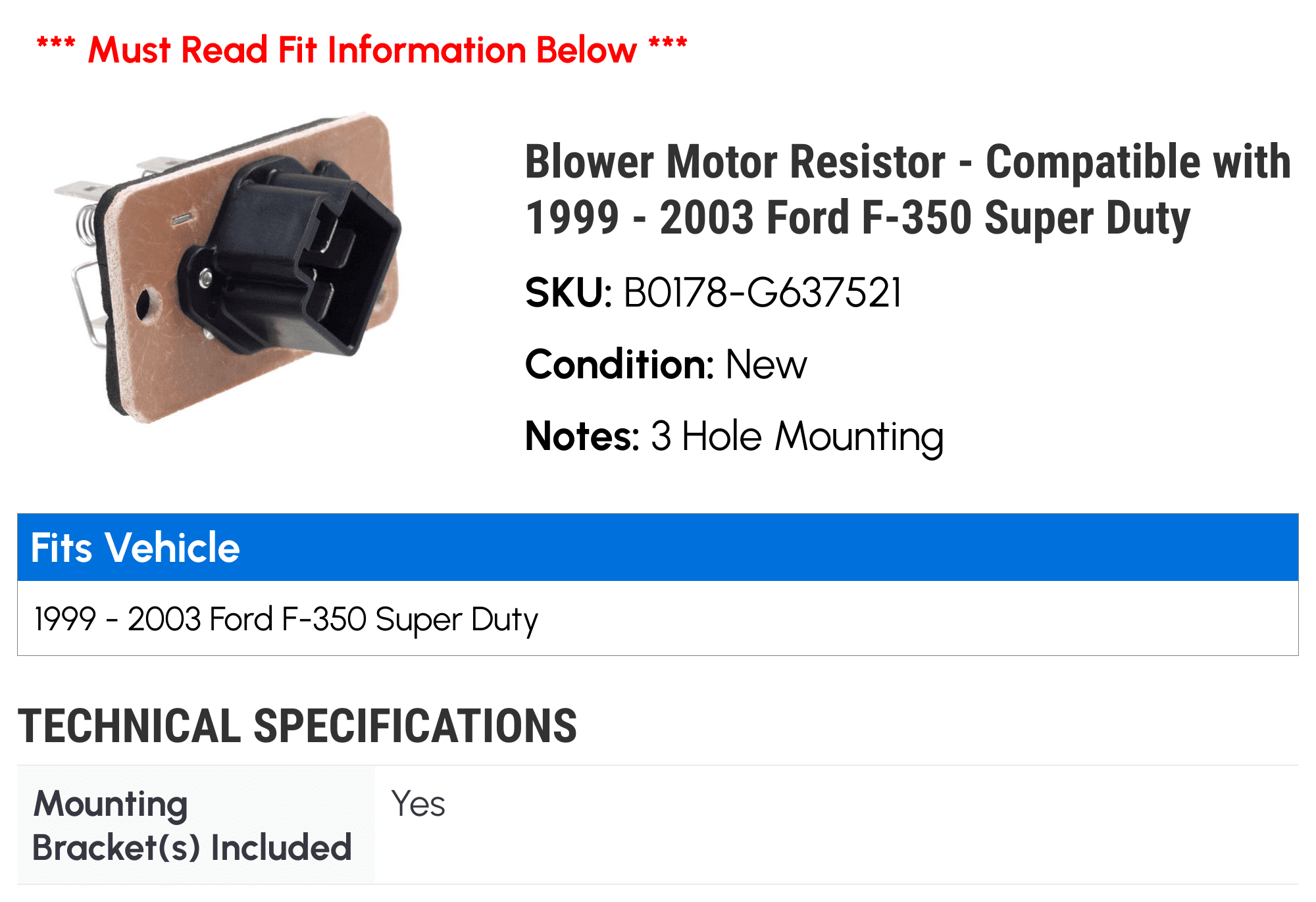 Blower Motor Resistor - Compatible with 1999 - 2003 Ford F-350 Super Duty 2000 2001 2002