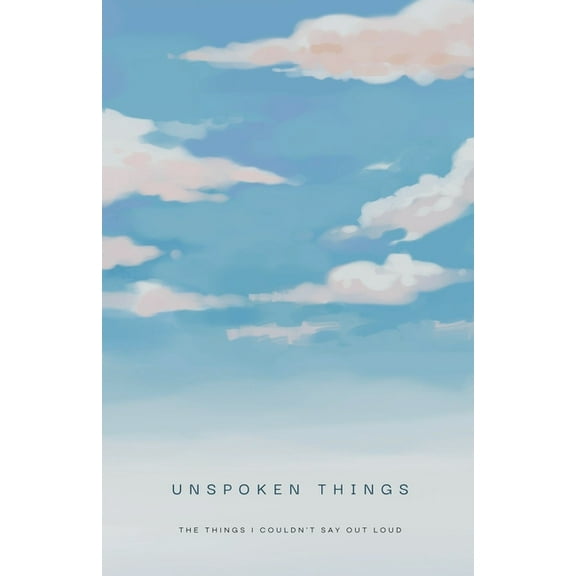 Unspoken Things, (Paperback)