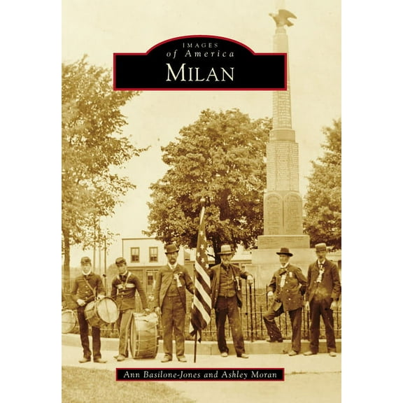 Images of America: Milan (Paperback)
