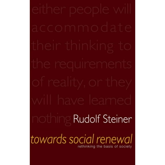 Towards Social Renewal: Rethinking the Basis of Society (Cw 23), (Paperback)