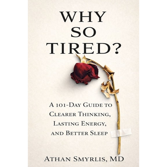 Why So Tired?, (Paperback)